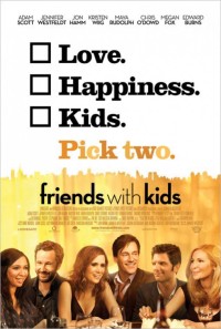 Bạn Thân Với Những Đứa Trẻ - Friends with Kids (2012)