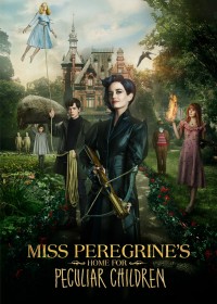 Mái Ấm Lạ Kỳ Của Cô Peregrine - Miss Peregrine's Home for Peculiar Children (2016)